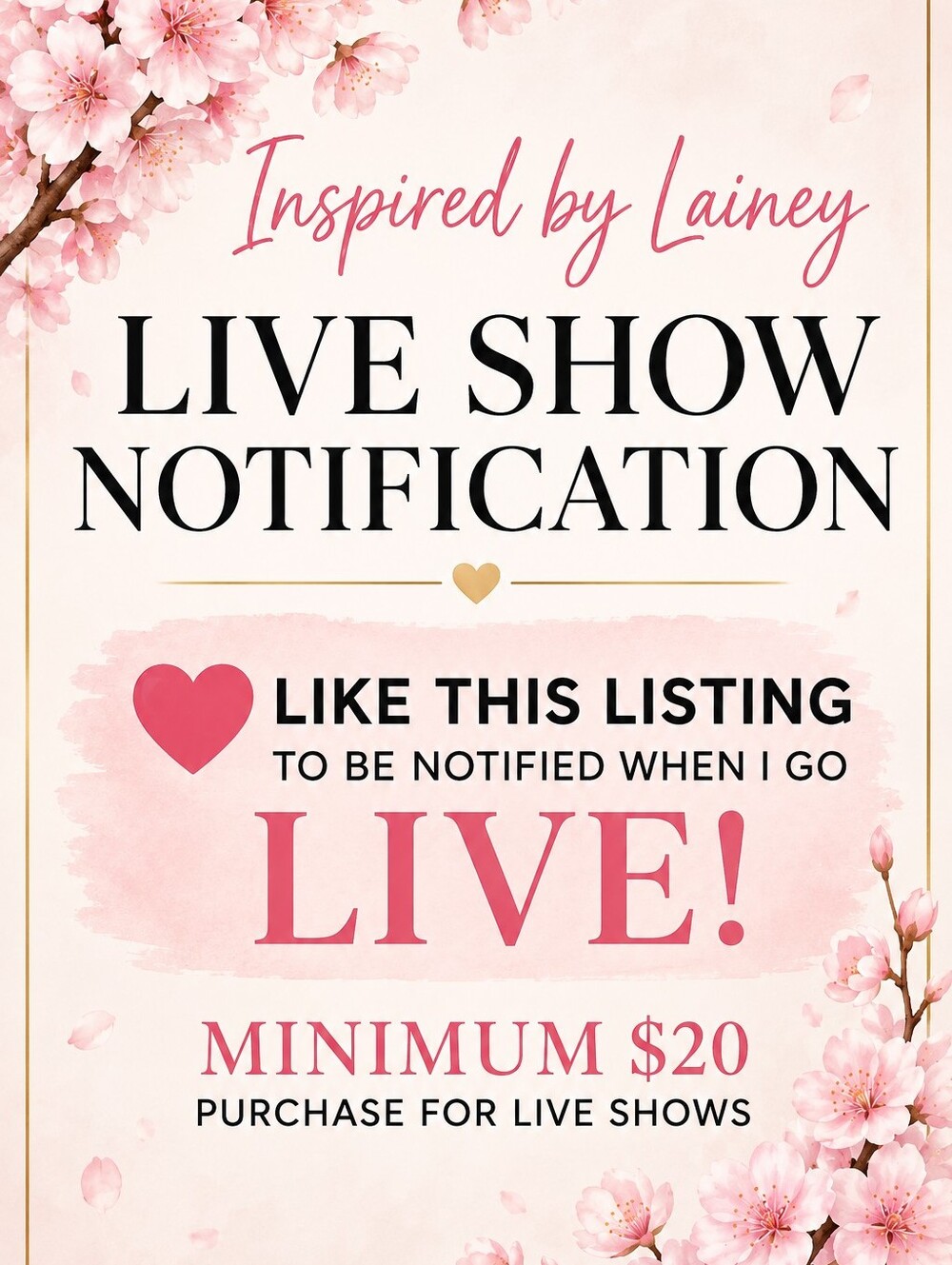 🌸LIVE SHOW NOTIFICATION🌸 - Picture 1 of 1